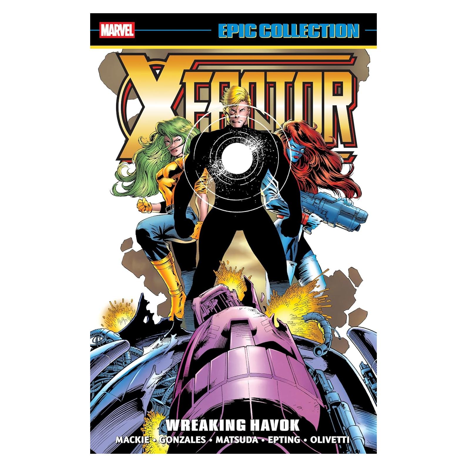 X-Factor Epic Collection: Wreaking Havok