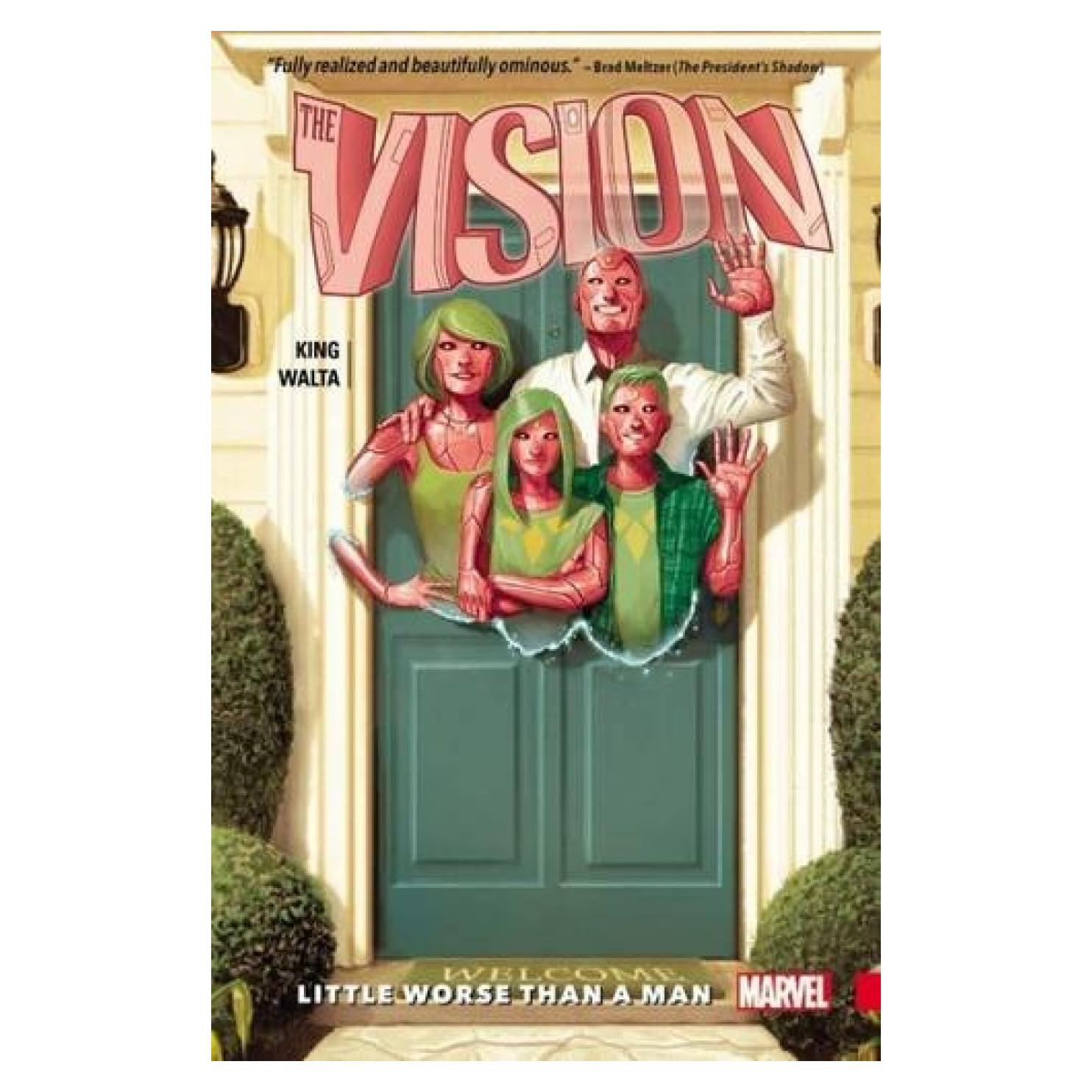 Vision 1: Little Worse Than a Man