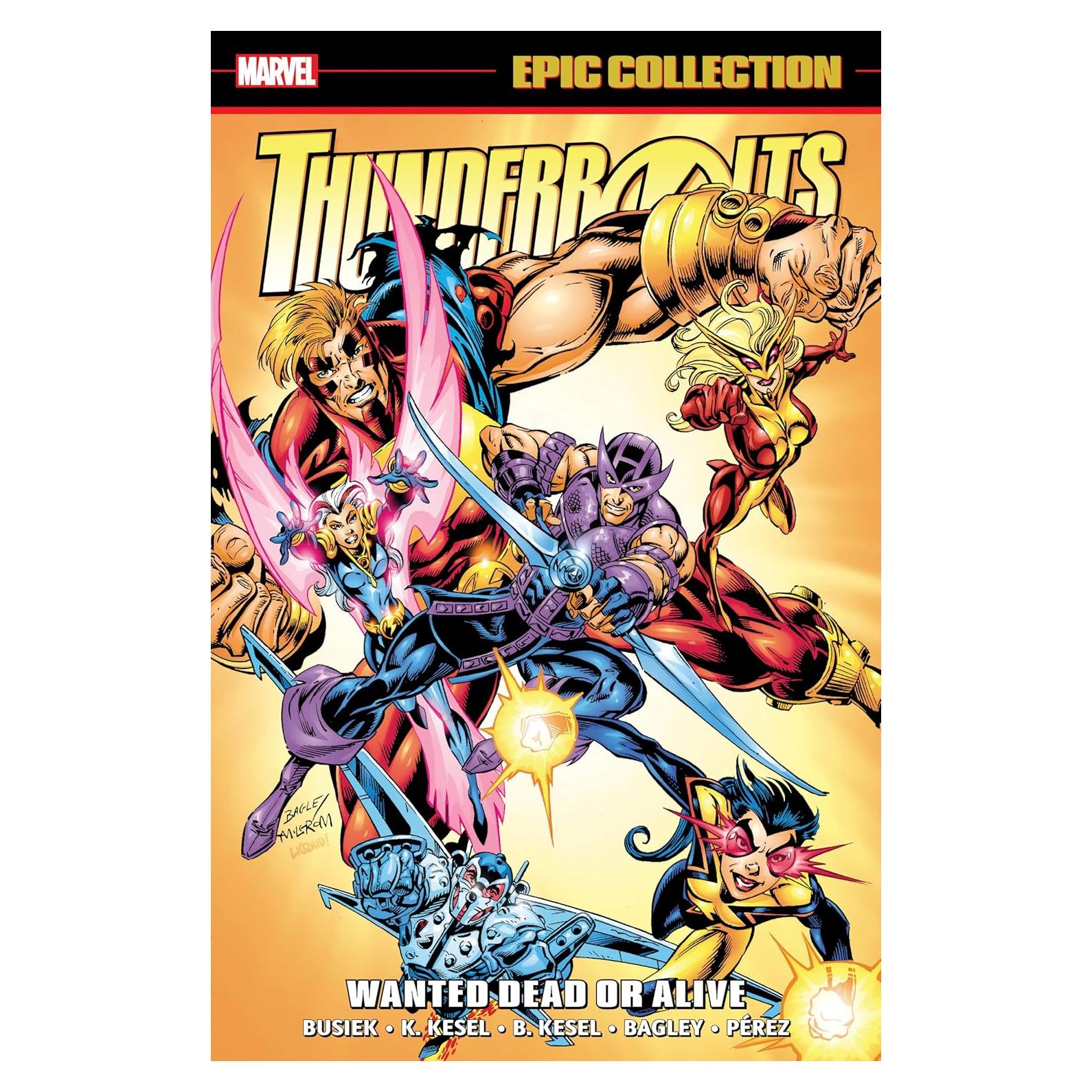 Thunderbolts Epic Collection: Wanted Dead Or Alive
