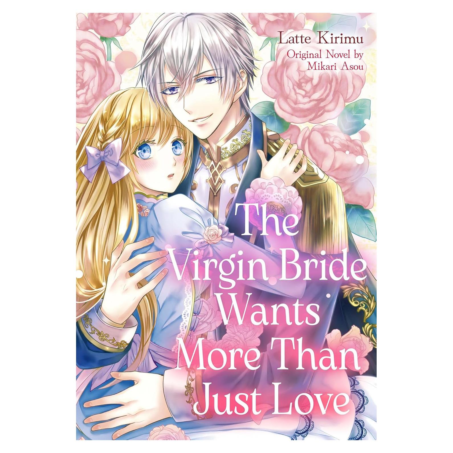 The Virgin Bride Wants More Than Just Love (Romance Manga)