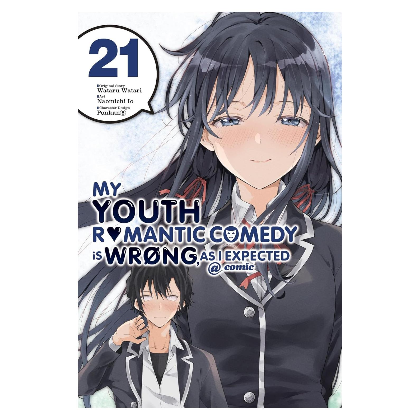 My Youth Romantic Comedy Is Wrong, As I Expected @ comic, Vol. 21 (manga) (Volume 21) (My Youth Romantic Comedy Is Wrong, As I Expected @ comic (manga), 21)