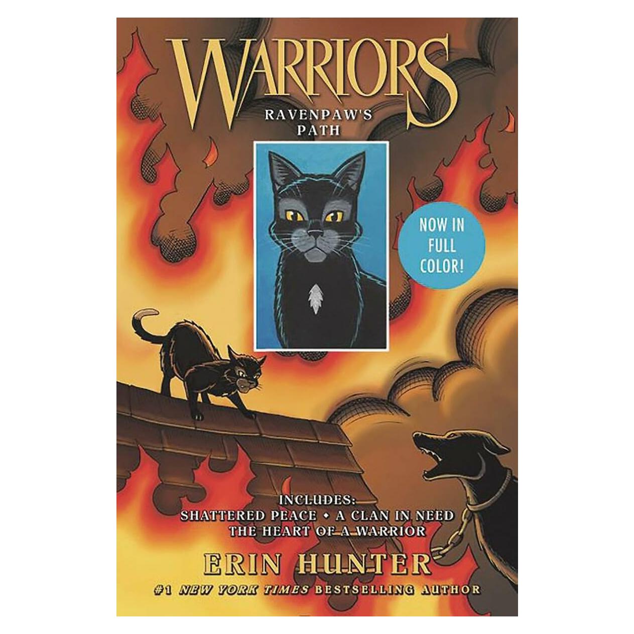 Warriors: Ravenpaw's Path: 3 Full-Color Warriors Books in 1: Shattered Peace, A Clan in Need, The Heart of a Warrior