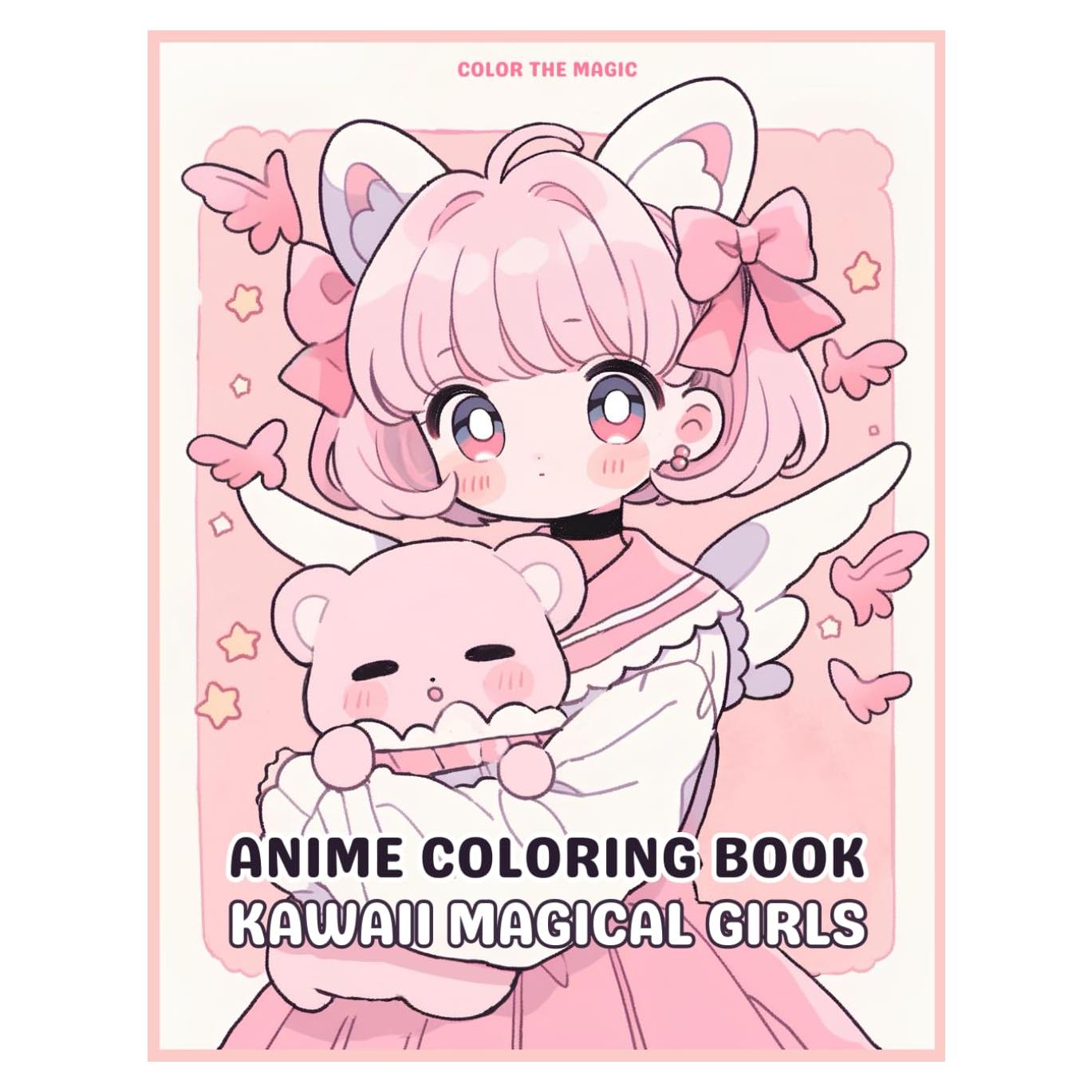 Anime Coloring Book: Kawaii Magical Girls: Cozy and Cute Stress-Relief Coloring Book Inspired by Japanese Comic Manga for Kids, Teens, and Adults