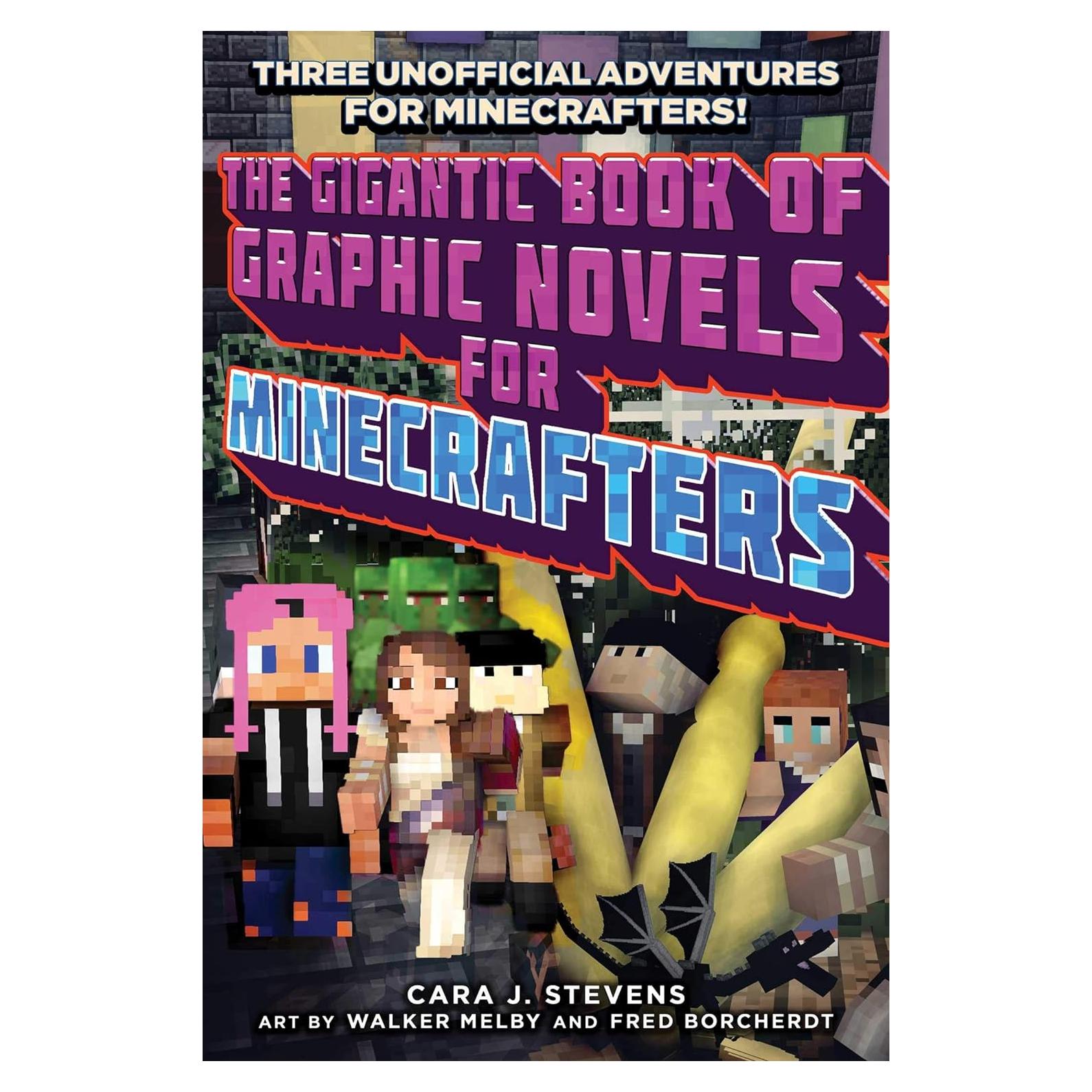 The Gigantic Book of Graphic Novels for Minecrafters: Three Unofficial Adventures