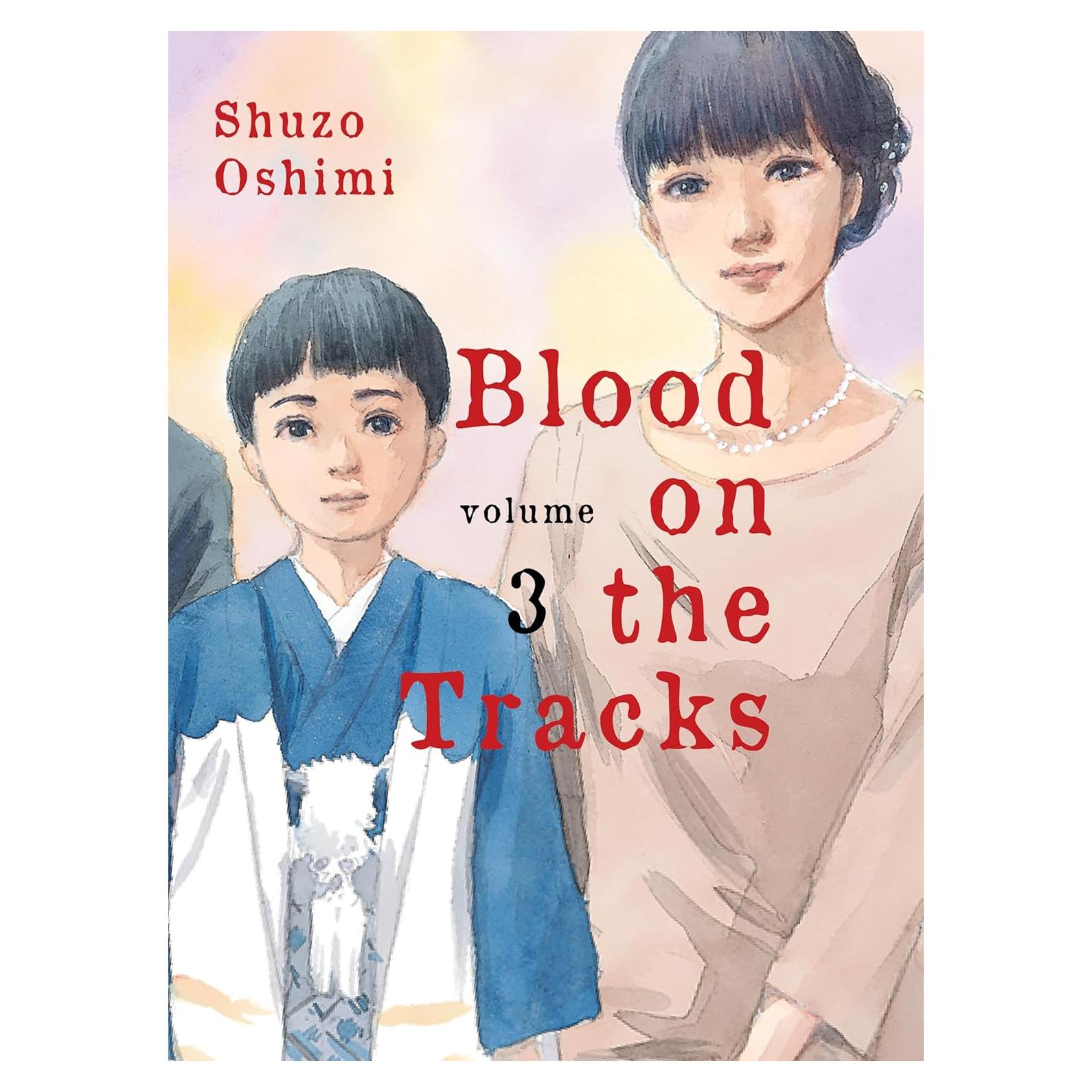 Blood on the Tracks 3