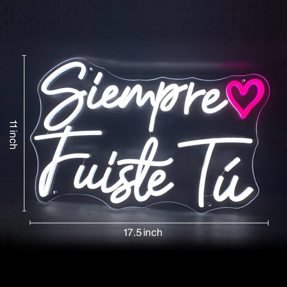 Luz Neón LED Rosa y Blanca 'Siempre Fuiste Tú' 44.5 cm