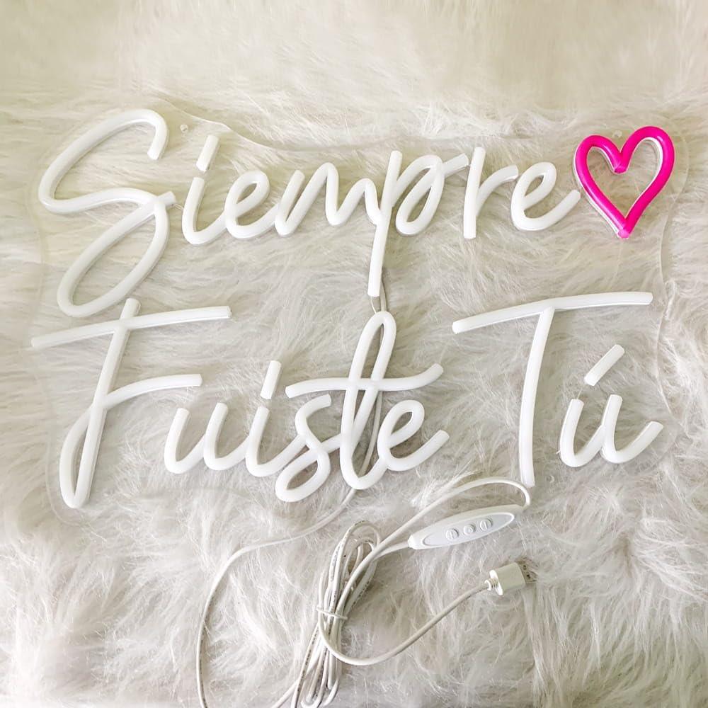 Luz Neón LED Rosa y Blanca 'Siempre Fuiste Tú' 44.5 cm