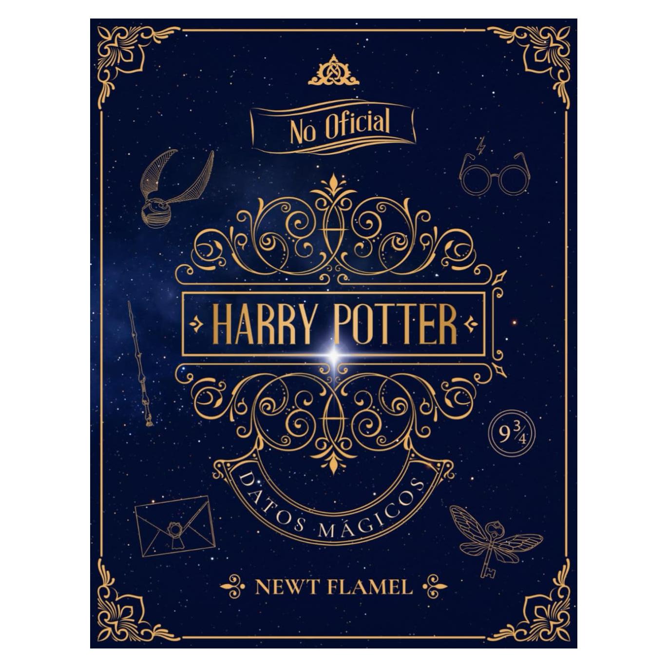 Datos Mágicos de Harry Potter: El Libro Ilustrado No Oficial Sobre La Diversión Mágica (Spanish Edition)