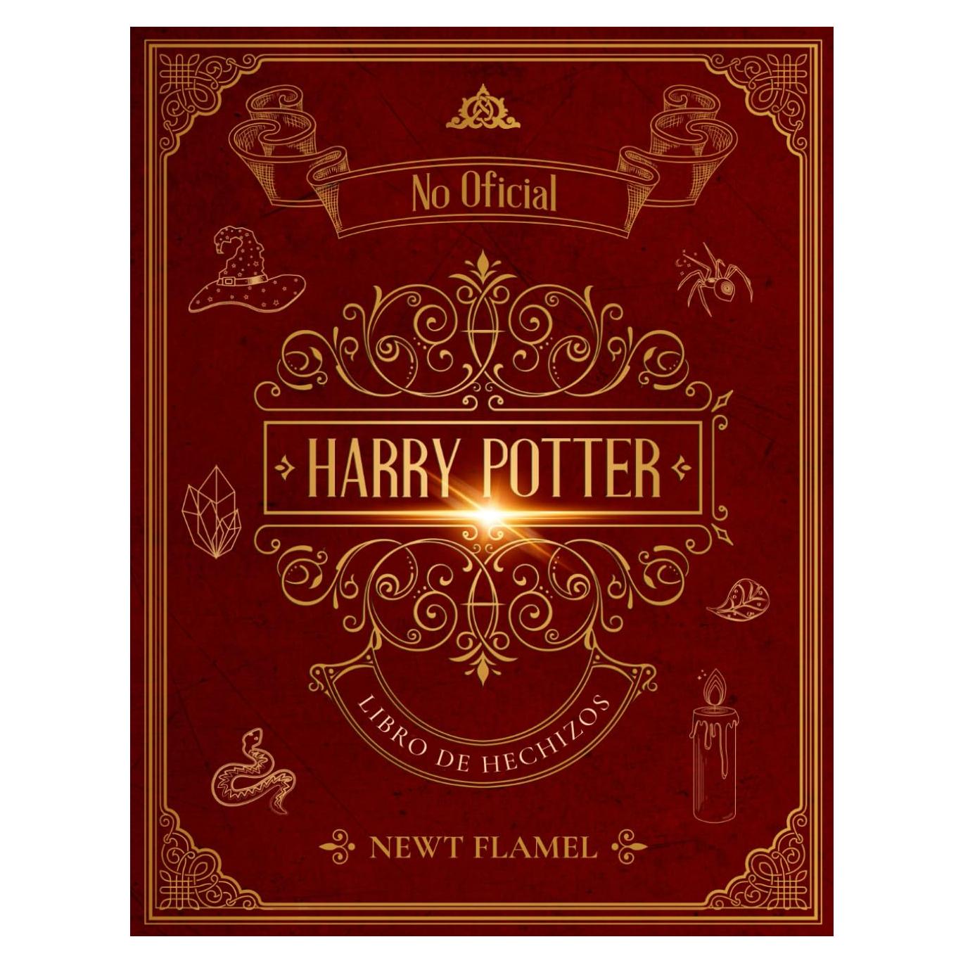 Libro de Hechizos de Harry Potter: La Guía Ilustrada No Oficial para el Entrenamiento de Magos (Spanish Edition)