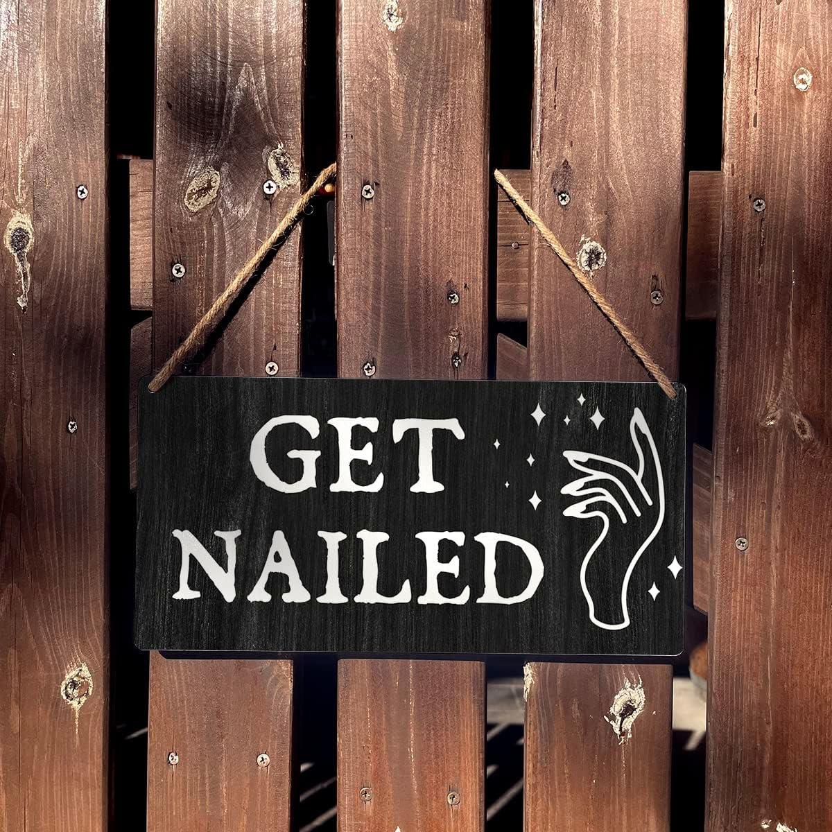 Cartel de Madera Rústico Get Nailed 30x15 cm Decoración