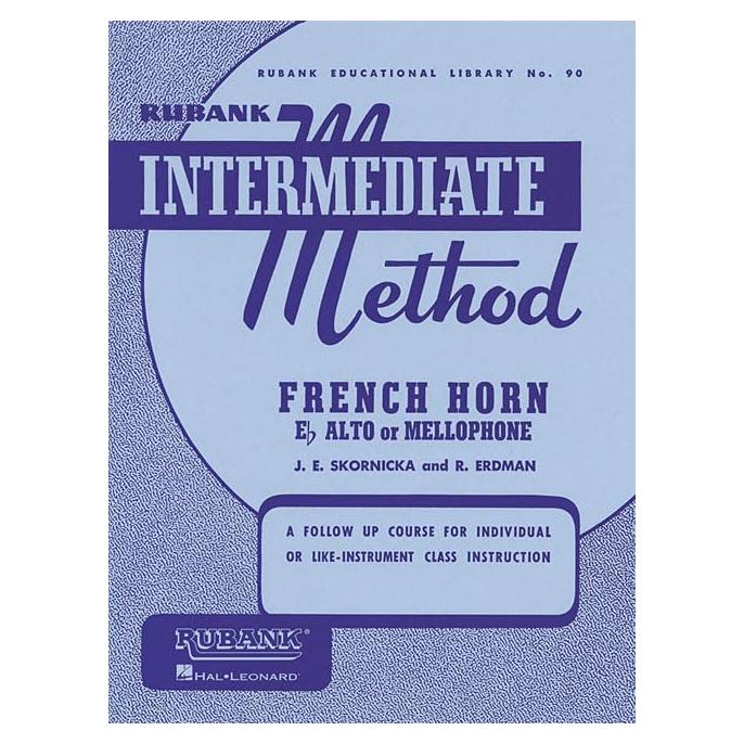 Rubank Intermediate Method - French Horn in F or E-flat (Rubank Educational Library)