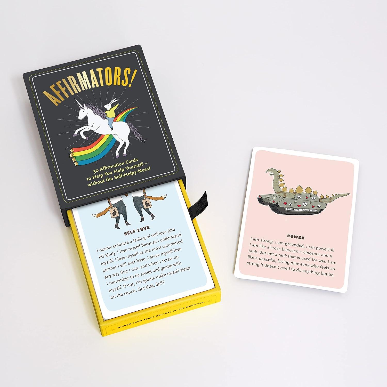 Affirmators! 50 Affirmation Cards Deck to Help You Help Yourself - Without the Self-Helpy-Ness!