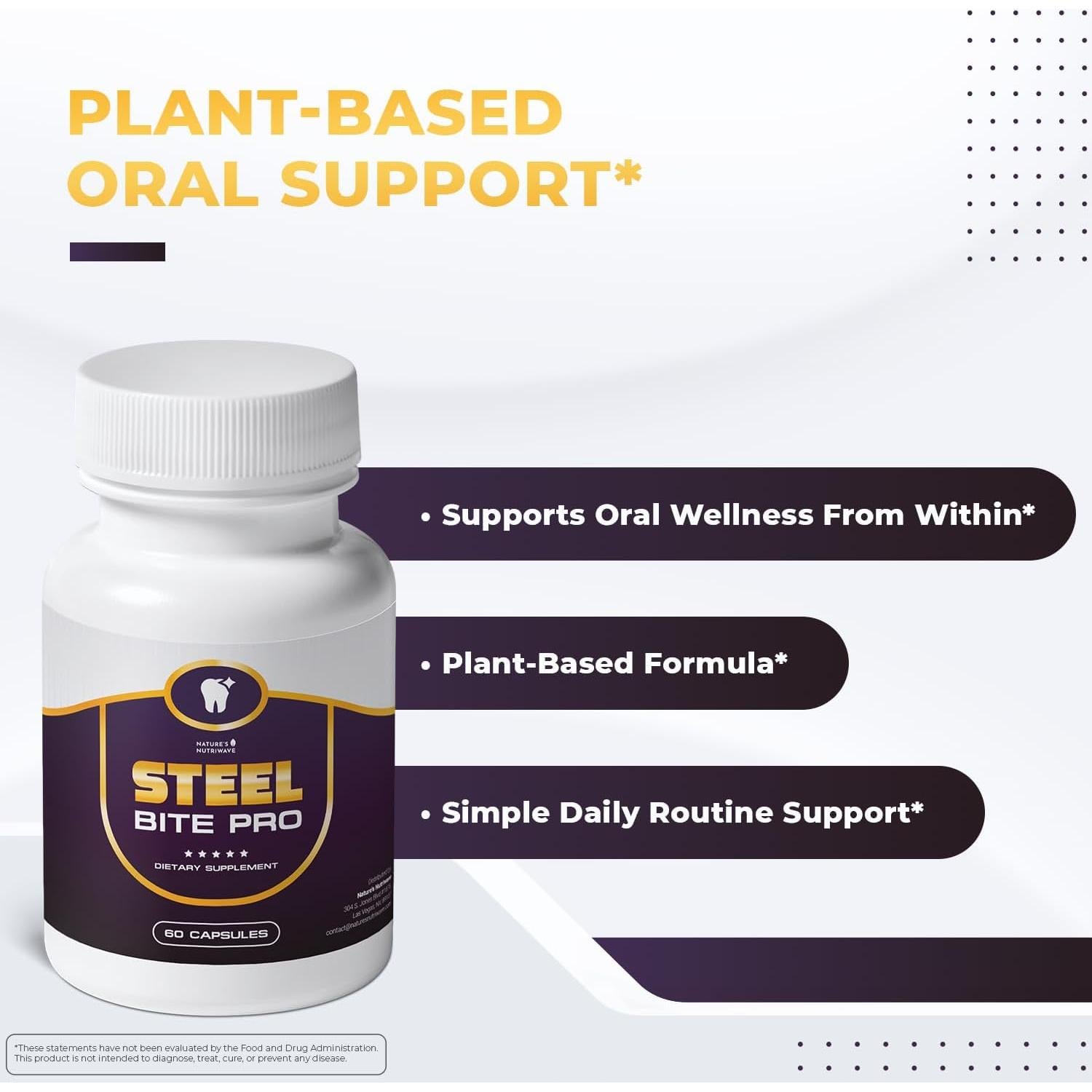 Suplemento Oral Steel Bite Pro - 60 Cápsulas de Origen Vegetal