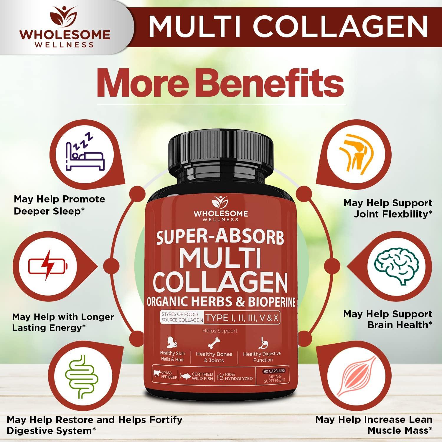 Wholesome Wellness Super-Absorb Multi Collagen Pills (Type I II III V X) Organic Herbs & Bioperine - Hair, Skin, Nails - Hydrolyzed Peptides Protein Supplement for Women & Men (90 Capsules)
