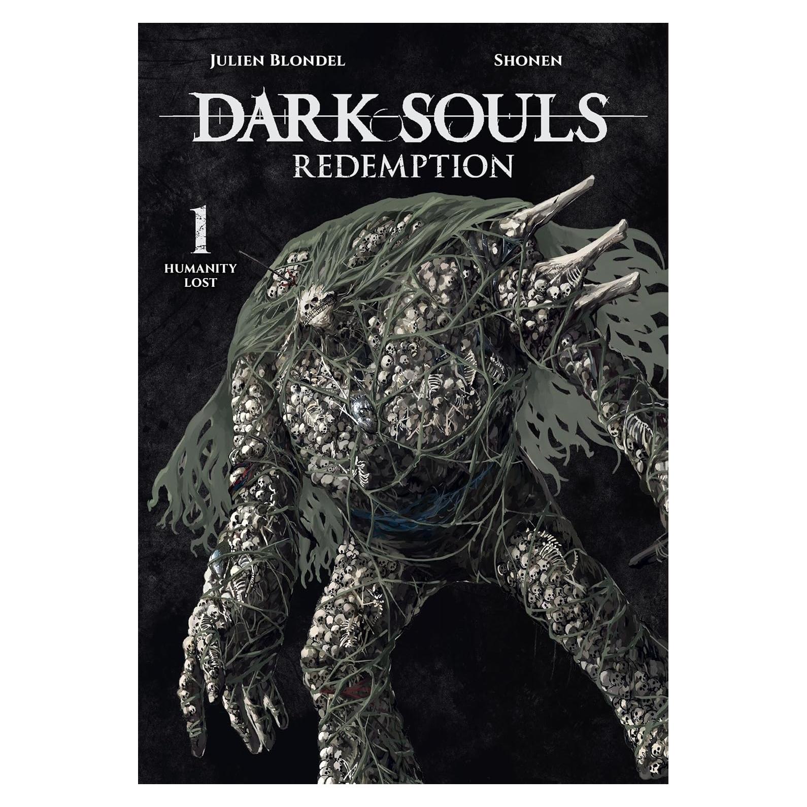 DARK SOULS: REDEMPTION, Vol. 1 (manga): Humanity Lost (Volume 1) (DARK SOULS: REDEMPTION, 1)