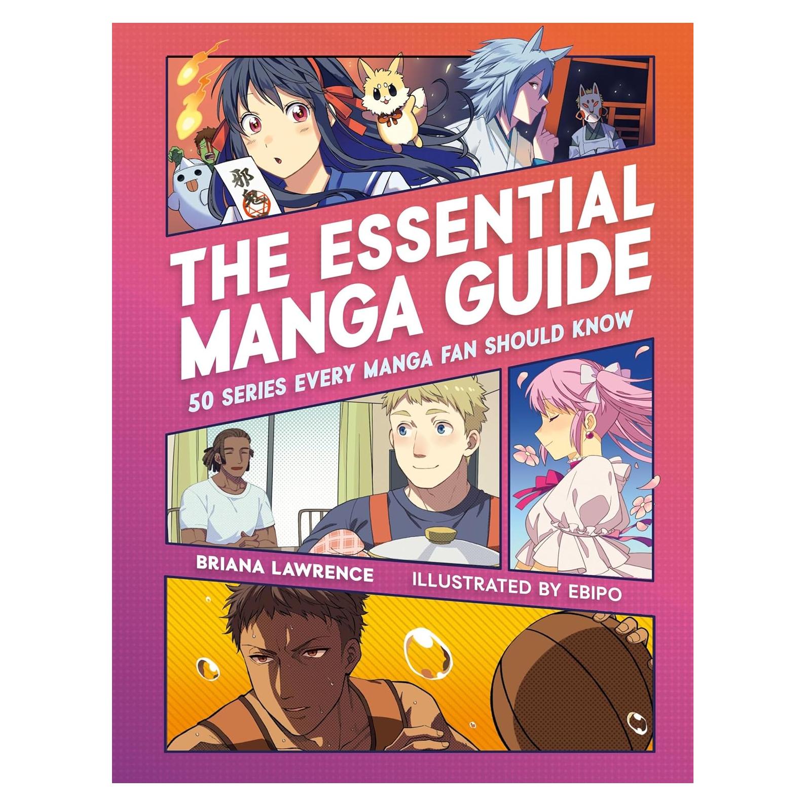 The Essential Manga Guide: 50 Series Every Manga Fan Should Know