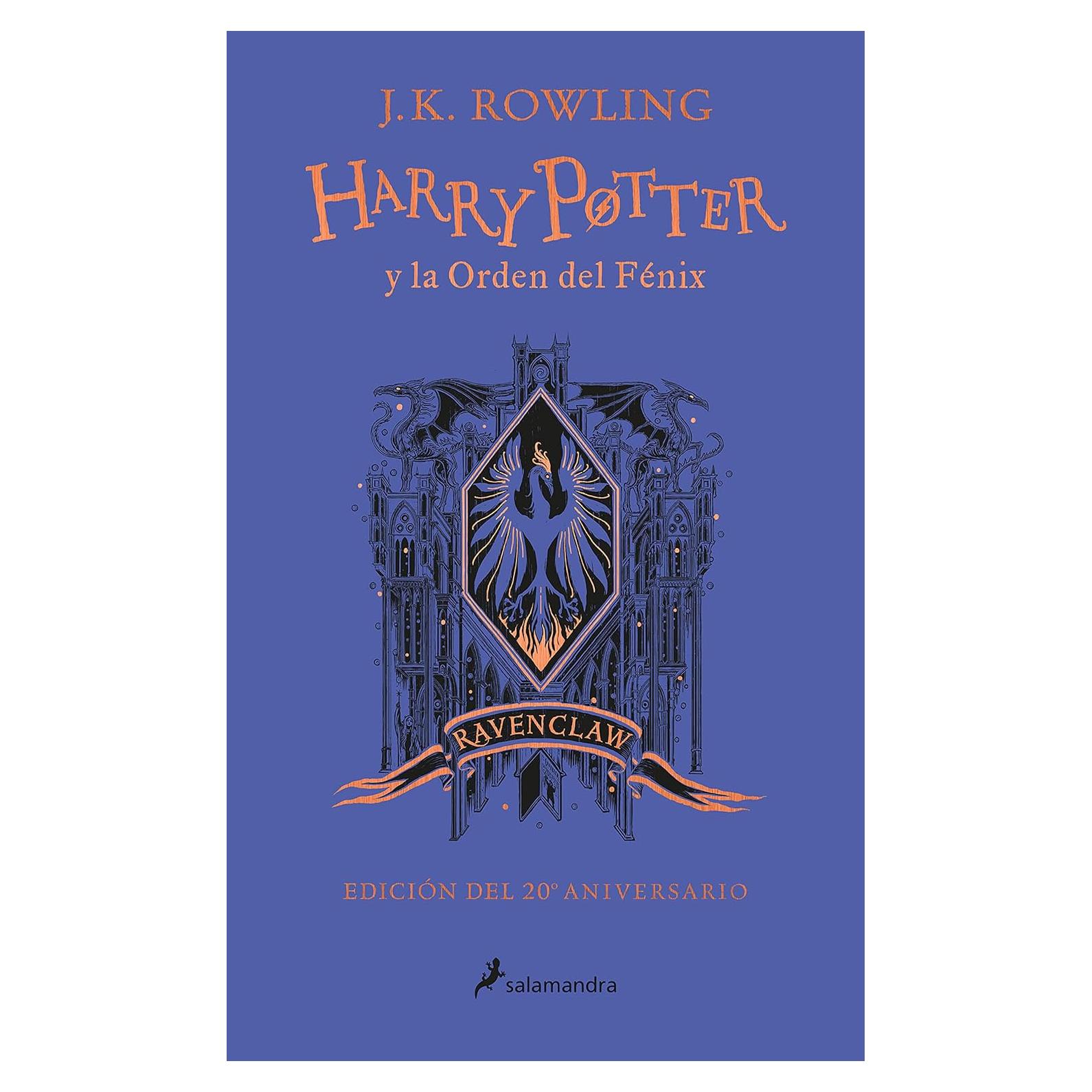 Harry Potter y la Orden del Fénix (20 Aniv. Ravenclaw) / Harry Potter and the Order of the Phoenix (Ravenclaw) (Spanish Edition)
