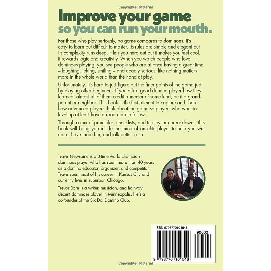 Play Dominoes Like a Champion: The first comprehensive strategy guide for the "Fives" style of dominoes