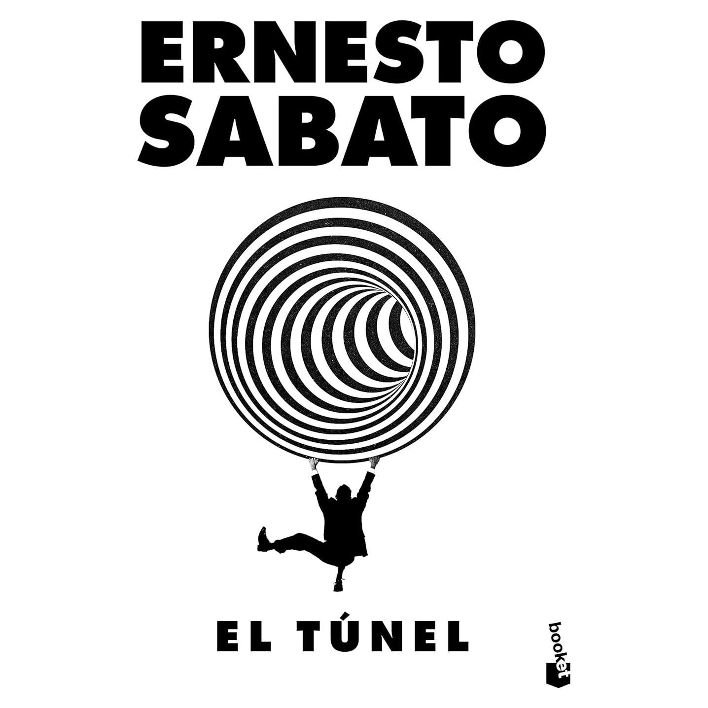 El túnel (Novela) / The Tunnel (A Novel) (Spanish Edition)