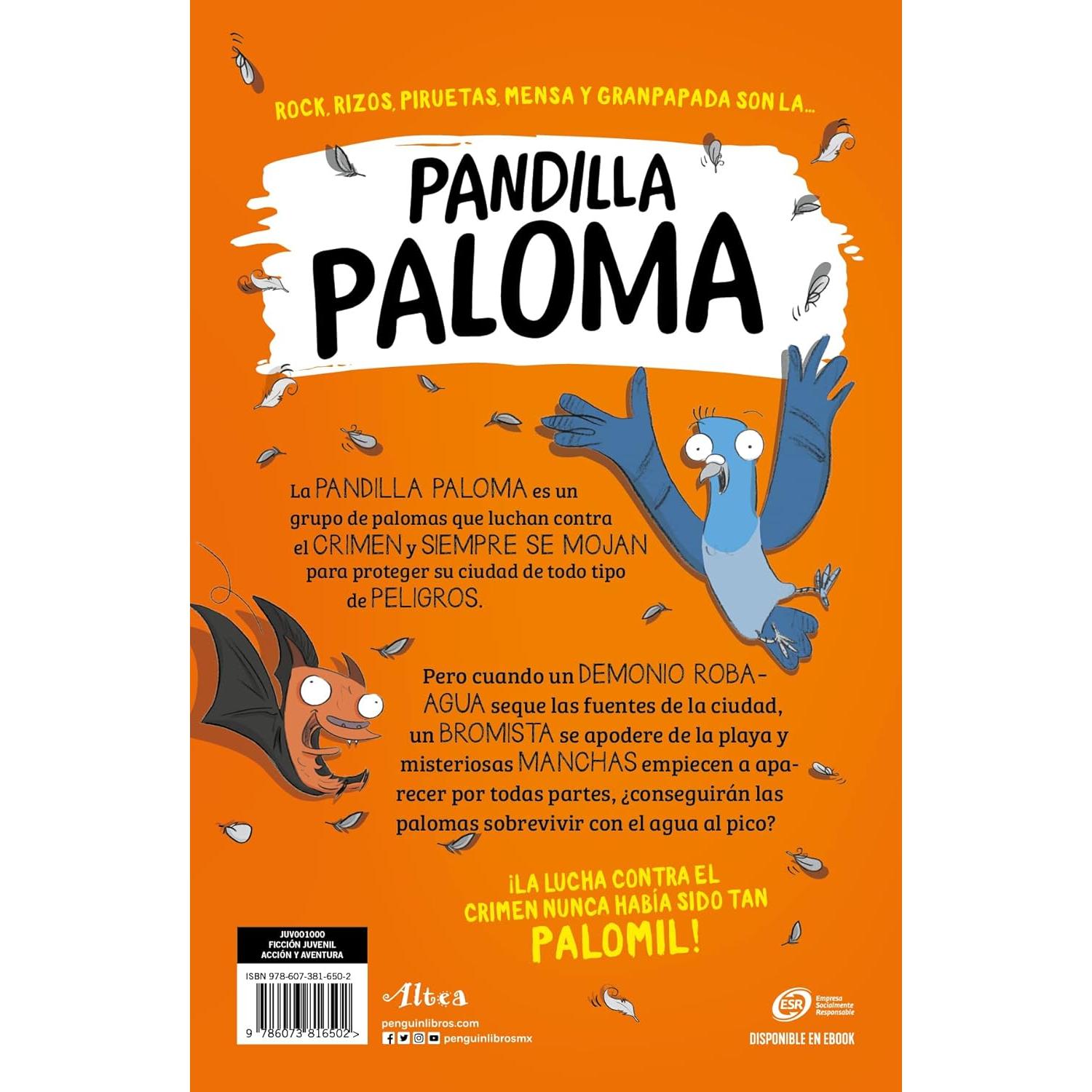 El misterio de la rana invisible / Real Pigeons Splash Back (Pandilla Paloma) (Spanish Edition)