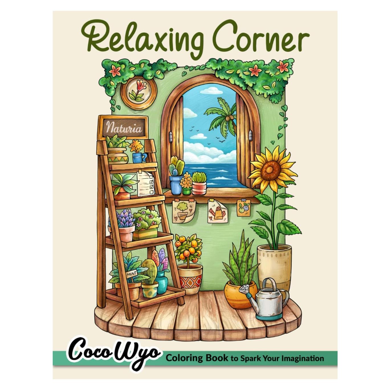 Relaxing Corner: Adult Coloring Book with Calm, Cozy, and Peaceful Spaces for Relaxation and Stress Relief