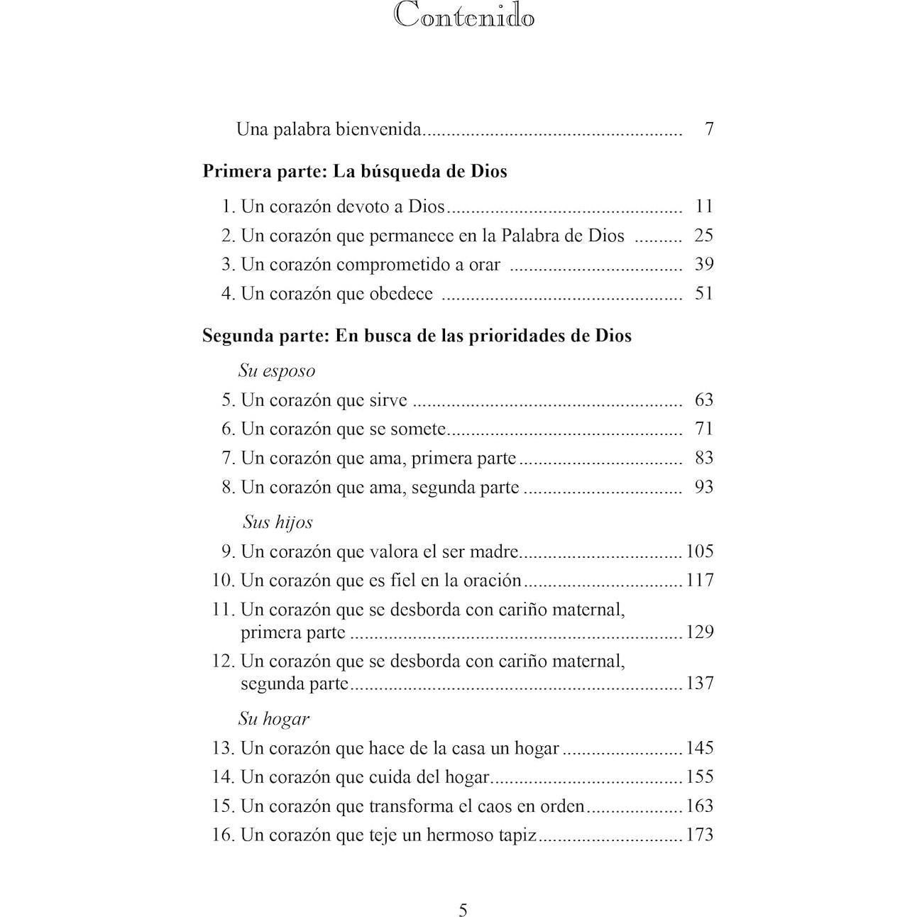Una Mujer Conforme al Corazón de Dios | Sabiduría Práctica Para la Mujer (Spanish Edition)