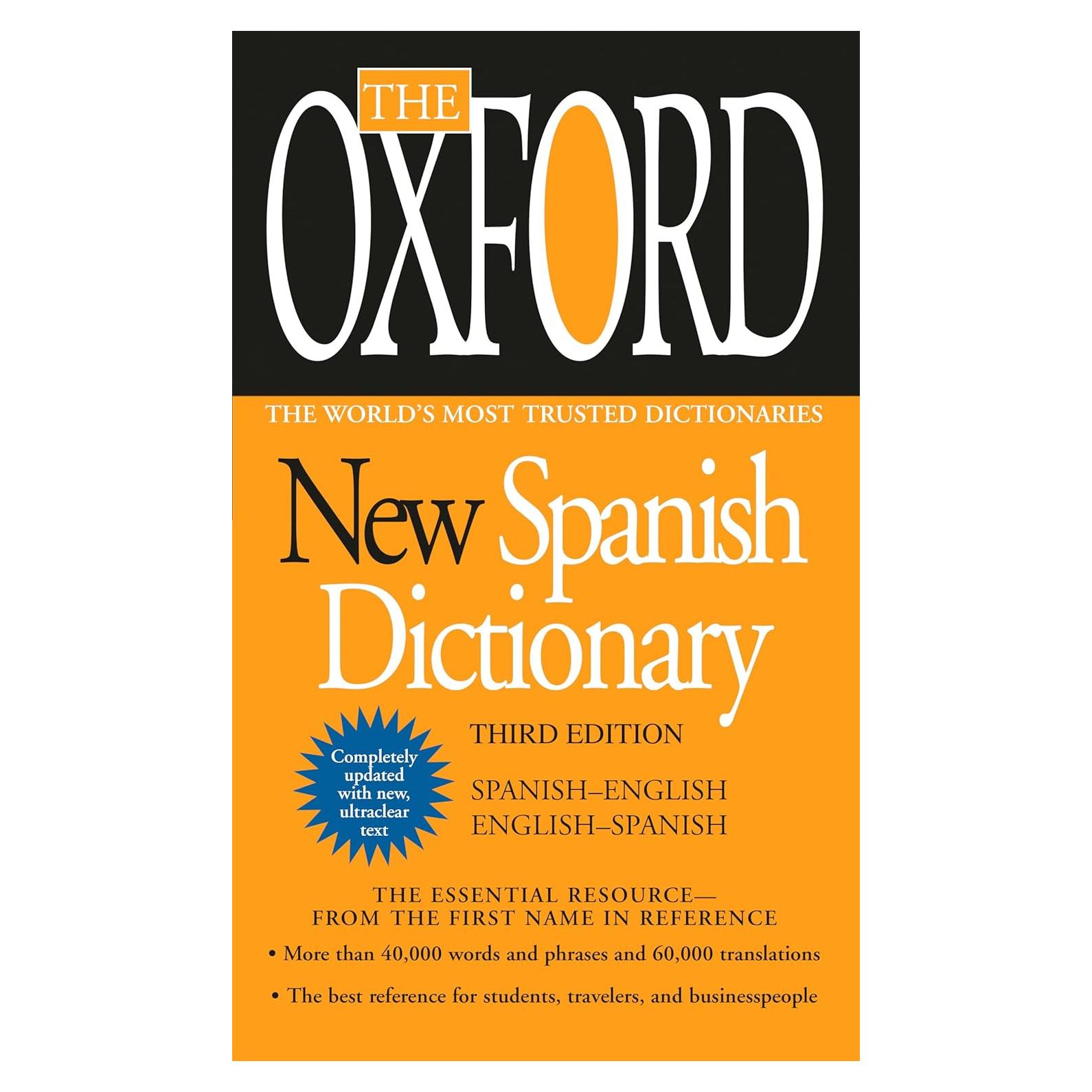The Oxford New Spanish Dictionary: Third Edition