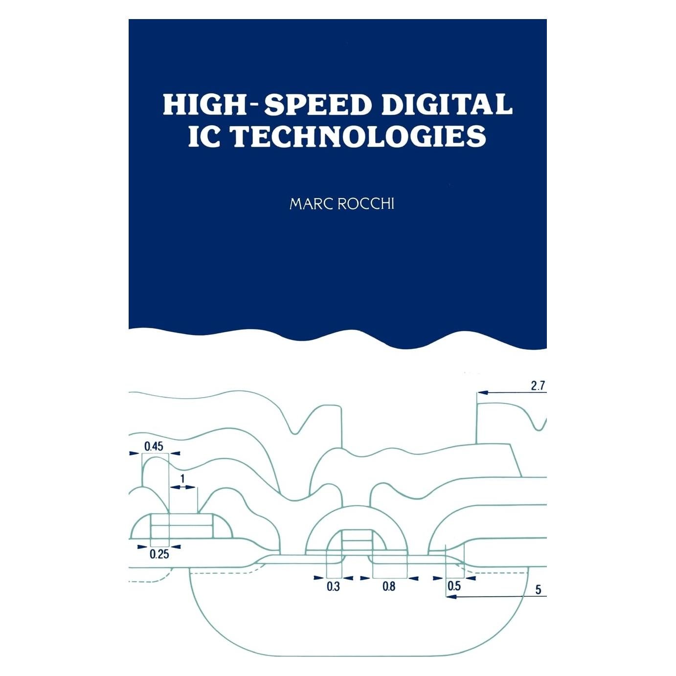 High-Speed Digital IC Technologies (Artech House Materials Science Library)