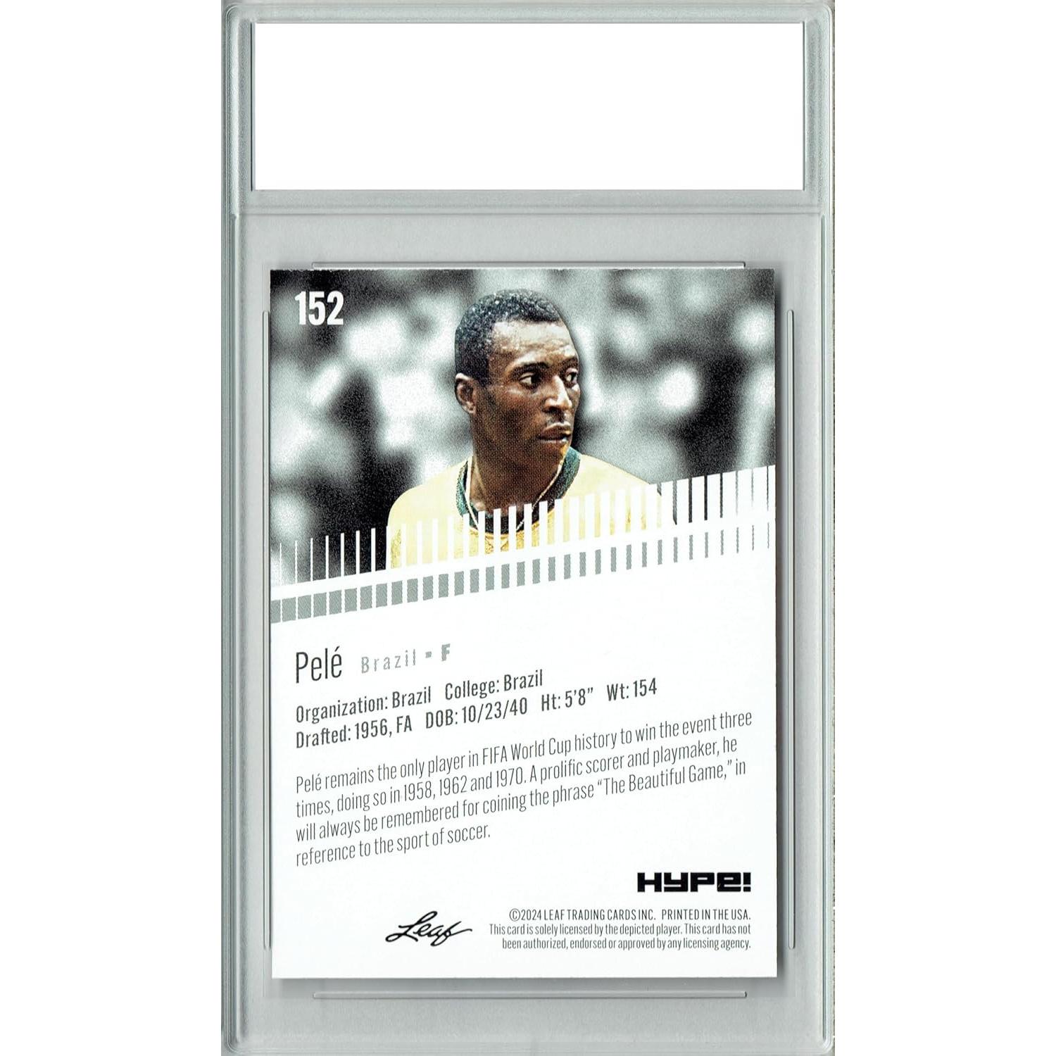 Tarjeta de Comercio Leaf Hype #152 de Pelé Certificada Mint+ 2024