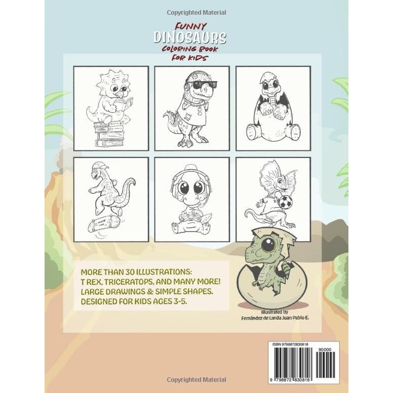 Funny dinosaurs coloring book for kids illustrated by Fernández de Landa Juan Pablo E.: jurassic animals coloring pages