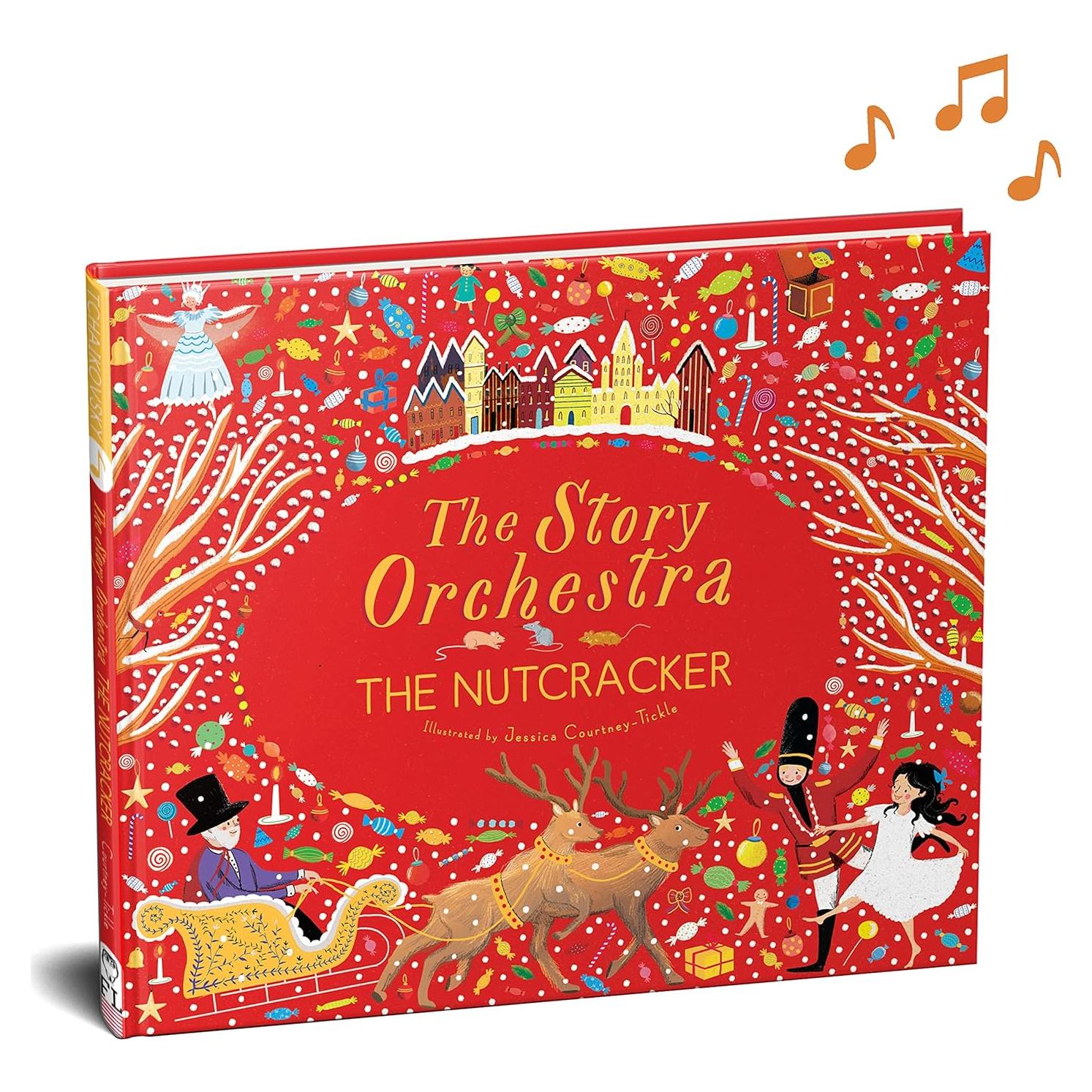 The Story Orchestra: The Nutcracker: Press the note to hear Tchaikovsky's music (Volume 2) (The Story Orchestra, 2)