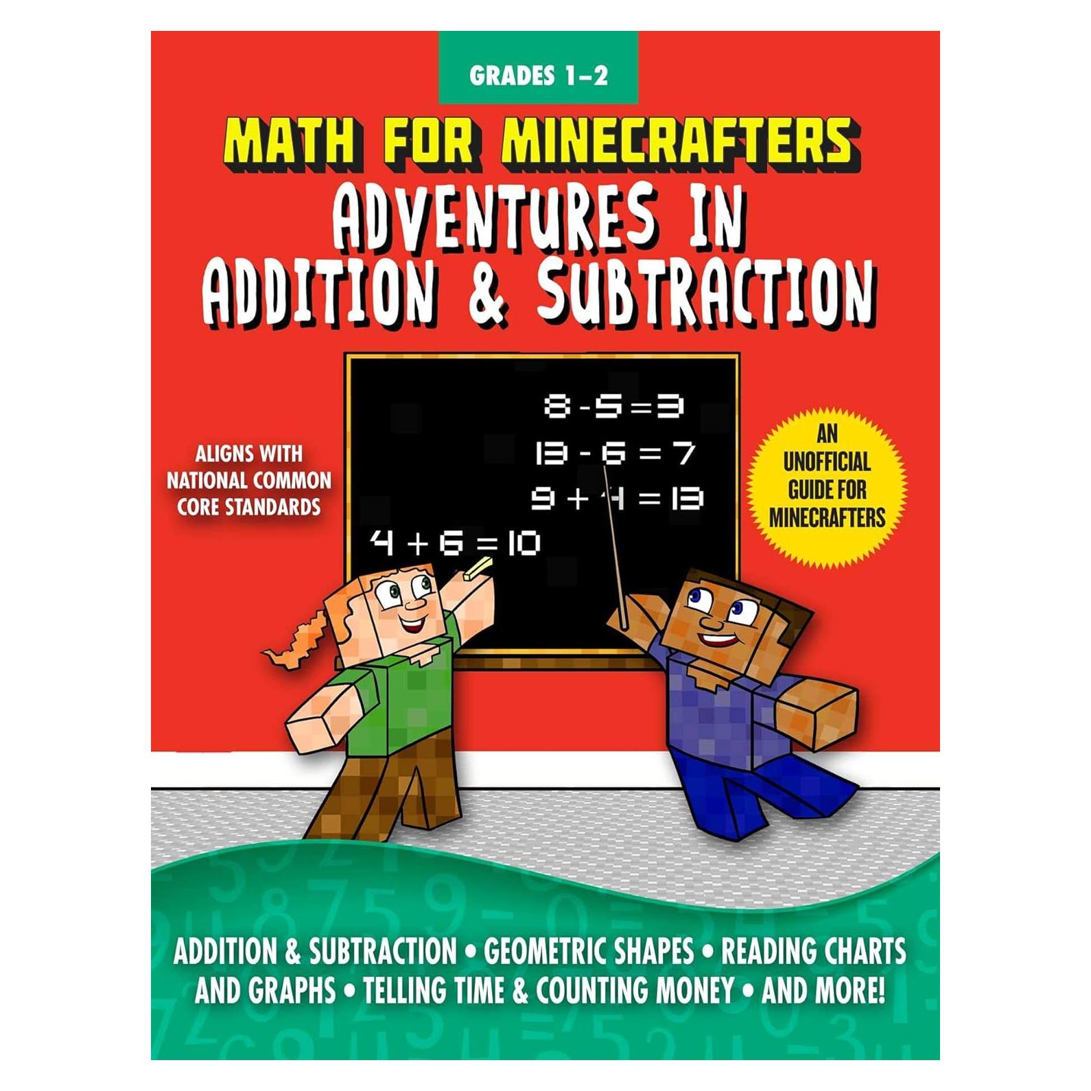 Math for Minecrafters: Adventures in Addition & Subtraction