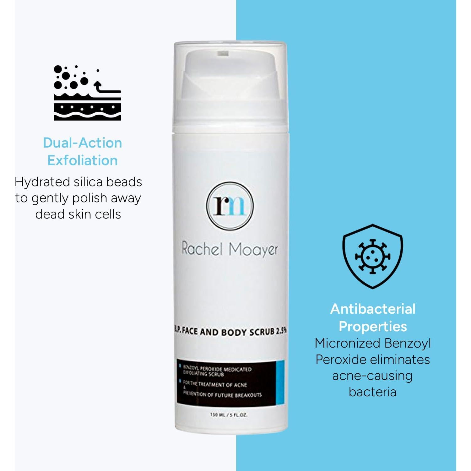 Exfoliante Facial y Corporal Rachel Moayer 2.5% Peróxido de Benzoilo