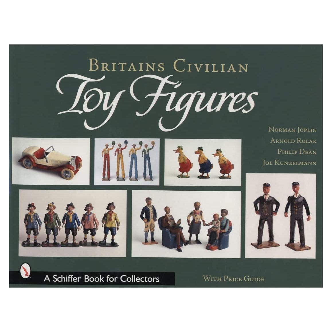 Britains Civilian Toy Figures (Schiffer Book for Collectors)
