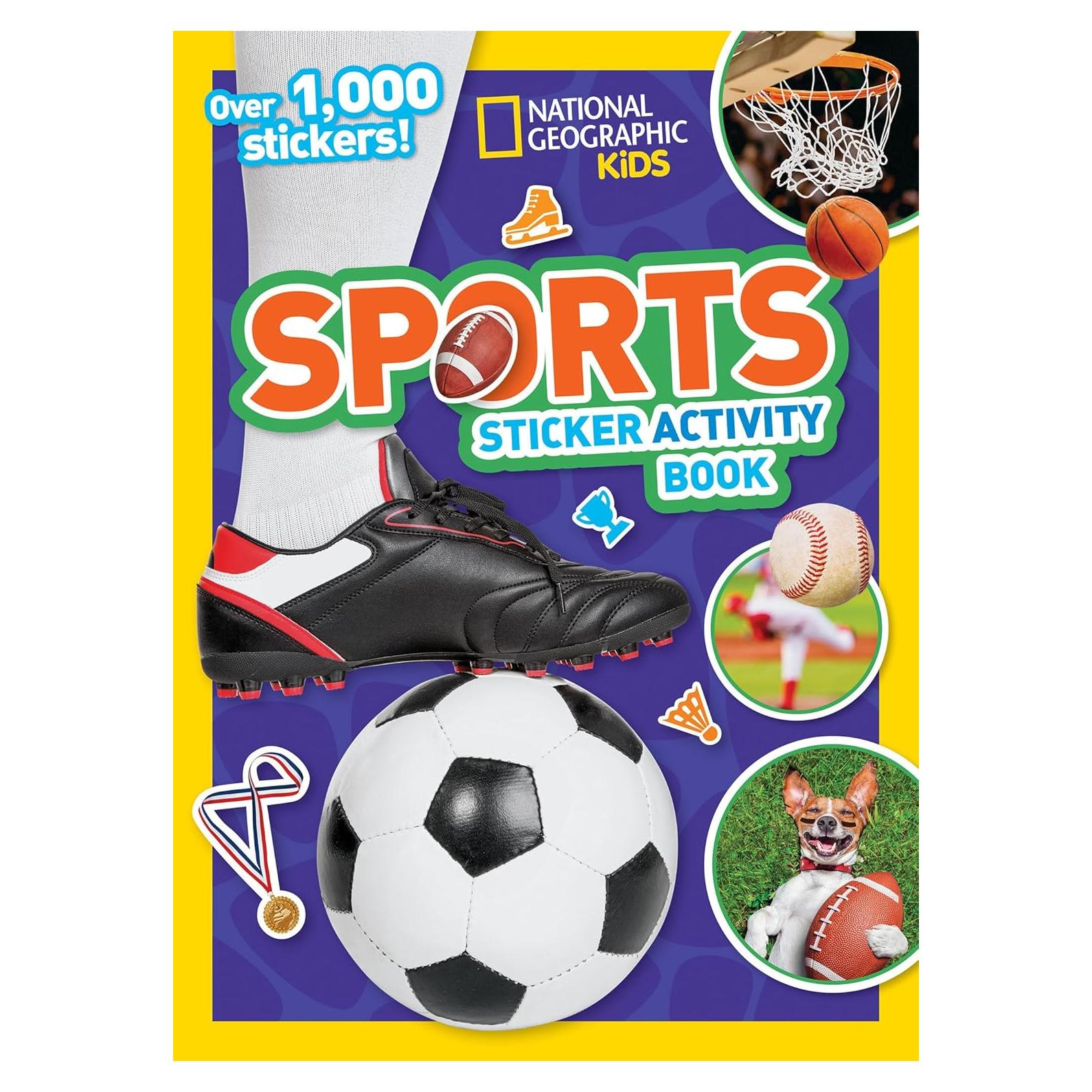 National Geographic Kids Sports Sticker Activity Book (NGK Sticker Activity Books)