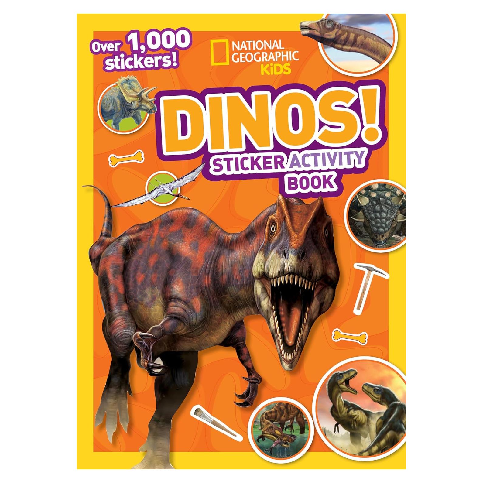 National Geographic Kids Dinos Sticker Activity Book: Over 1,000 Stickers! (NGK Sticker Activity Books)