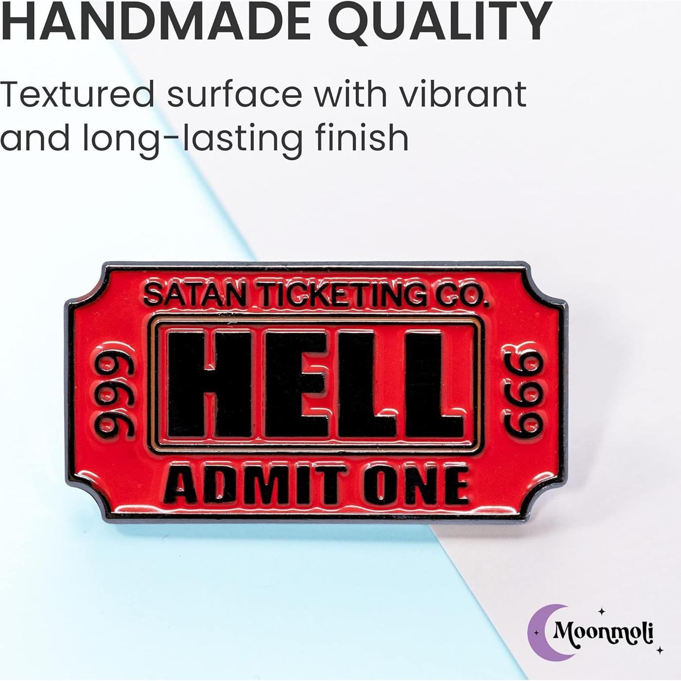 Pin de esmalte Ticket to Hell Moonmoli - 3.18 cm - Vintage