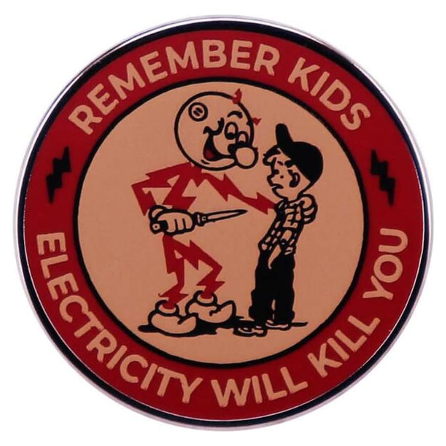 Pin Metálico Advertencia 'La Electricidad Te Matará' Kaiyatxly
