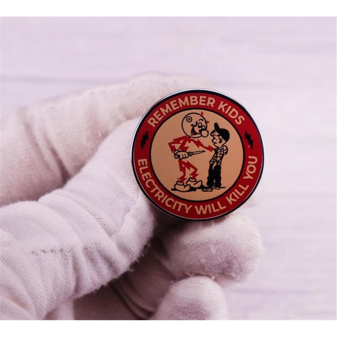 Pin Metálico Advertencia 'La Electricidad Te Matará' Kaiyatxly