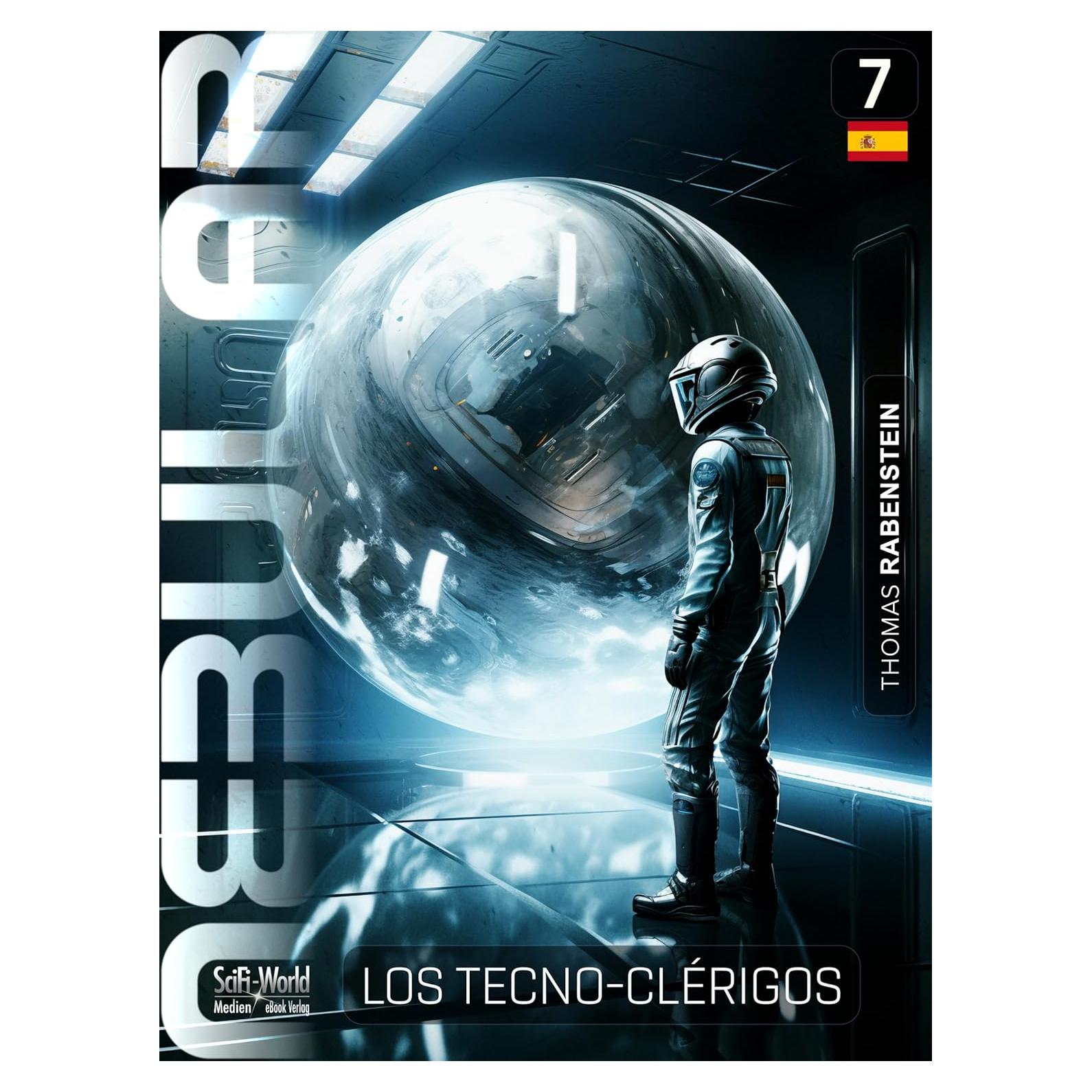 NEBULAR 7: Los Tecno-Clérigos: Series de ciencia ficción (NEBULAR Edición Española) (Spanish Edition)