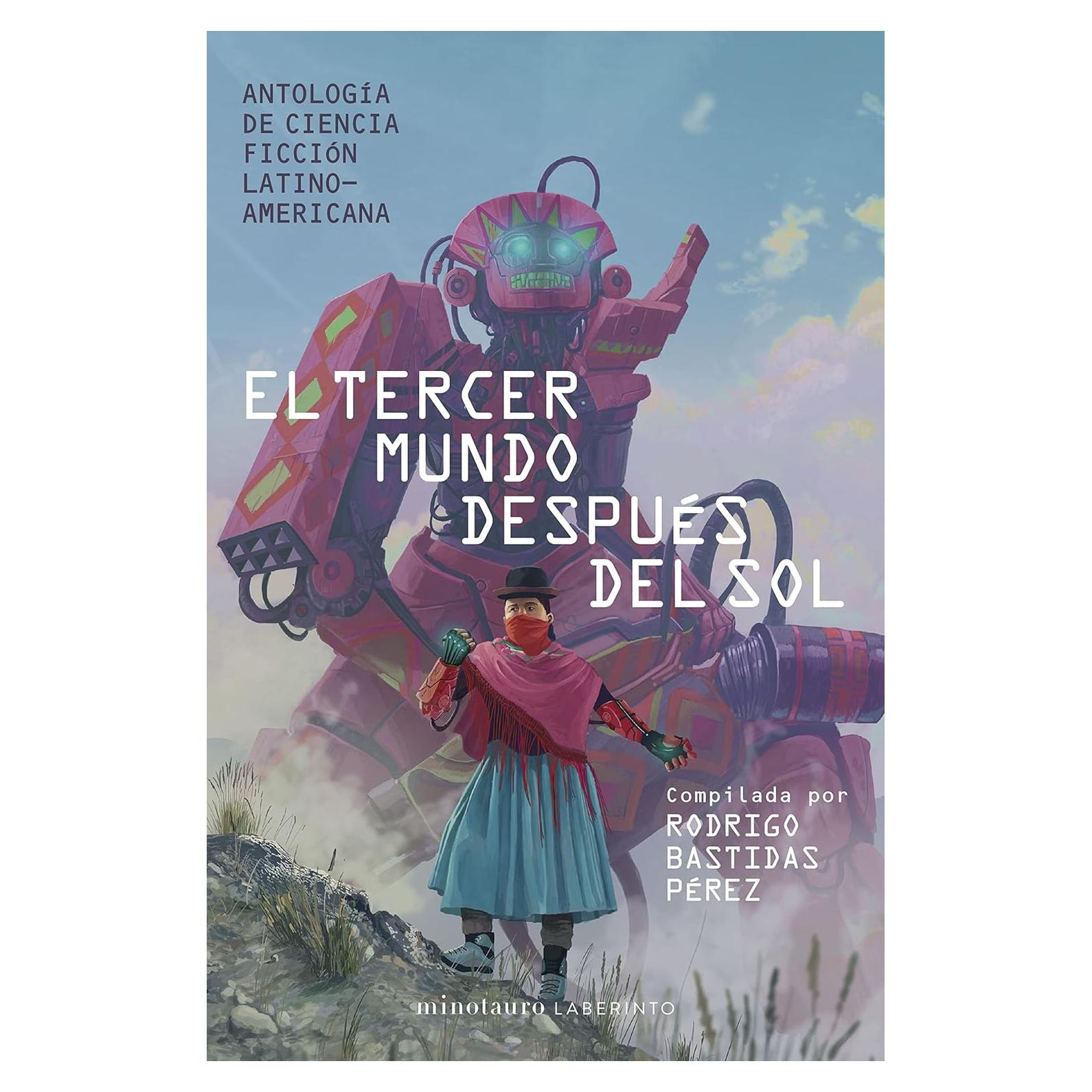 Antología de Ciencia Ficción Latinoamericana - Rodrigo Bastidas