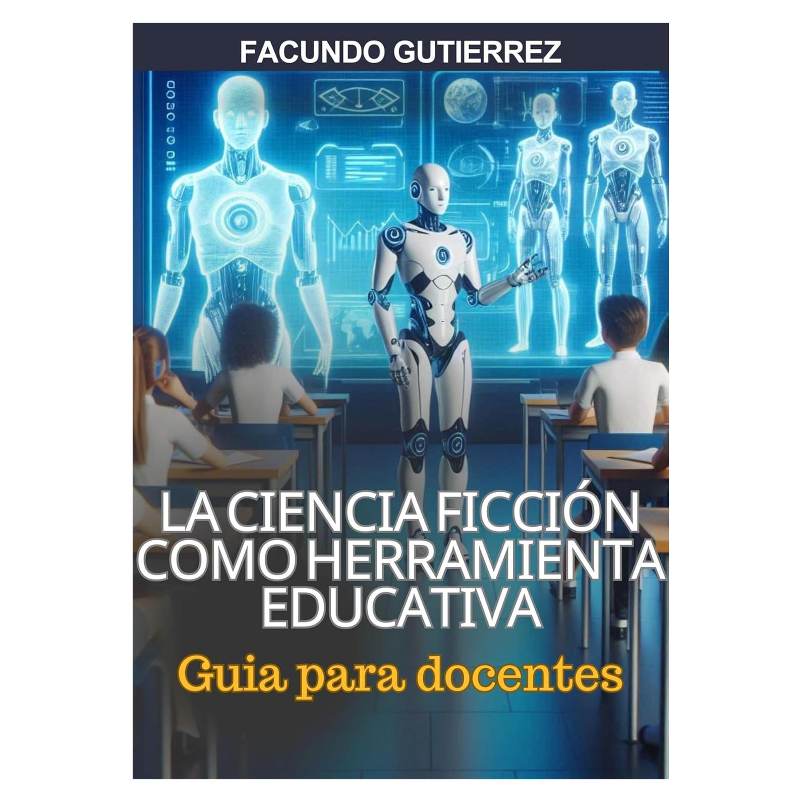 Libro Educativo Ciencia Ficción para Docentes - Español