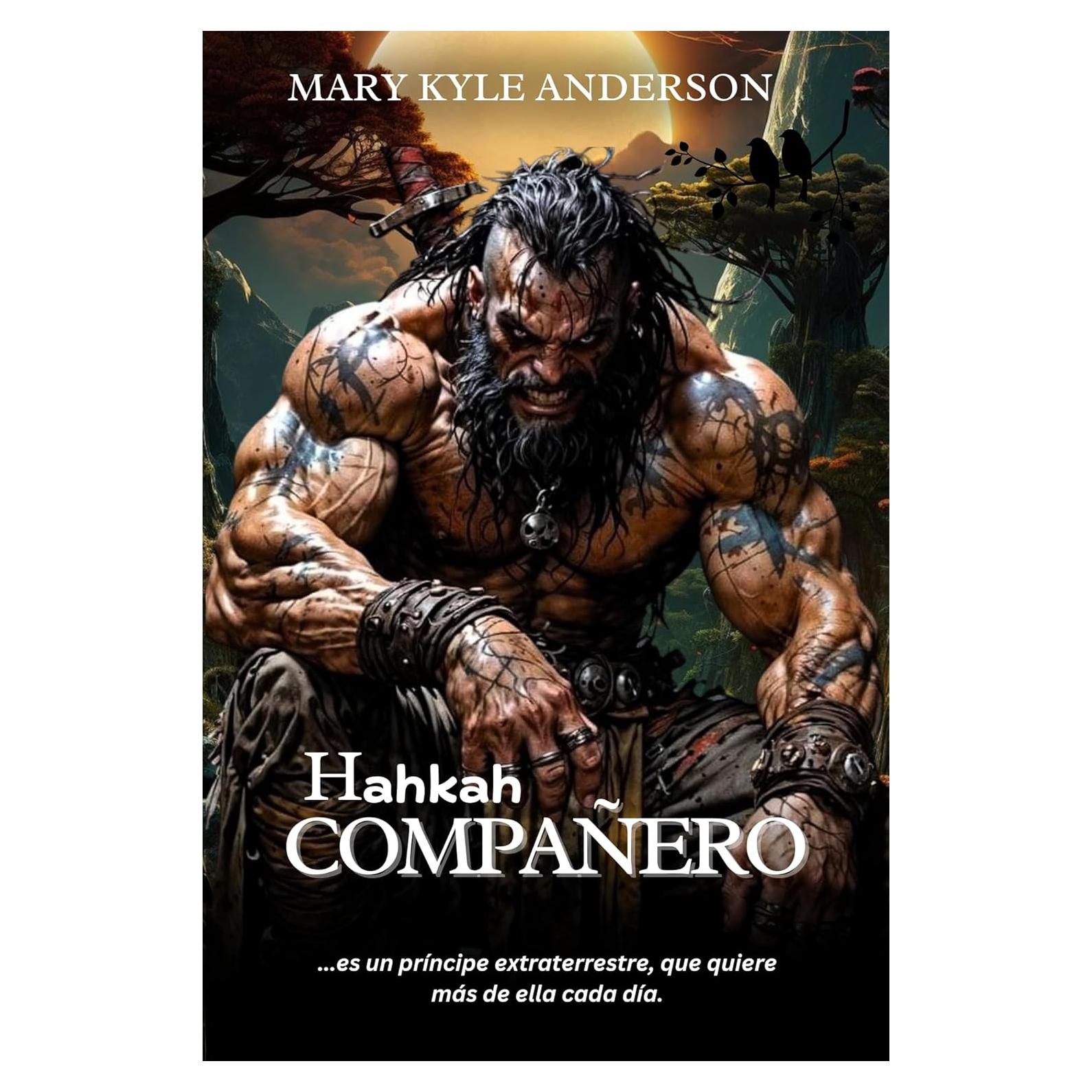 YAHKAH COMPAÑERO: Un Príncipe Alienígena Prohibido, Compañero Romance Paranormal Ciencia Ficción (Spanish Edition)