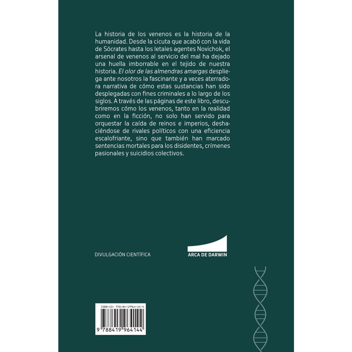 El olor de las almendras amargas: Un paseo por la ciencia de los venenos y su presencia en el arte y la ficción