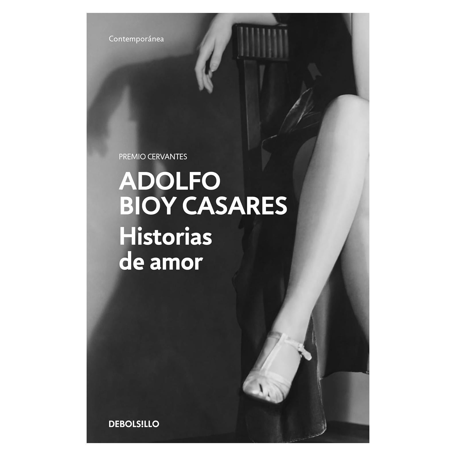 Historias de Amor Adolfo Bioy Casares Edición Kindle