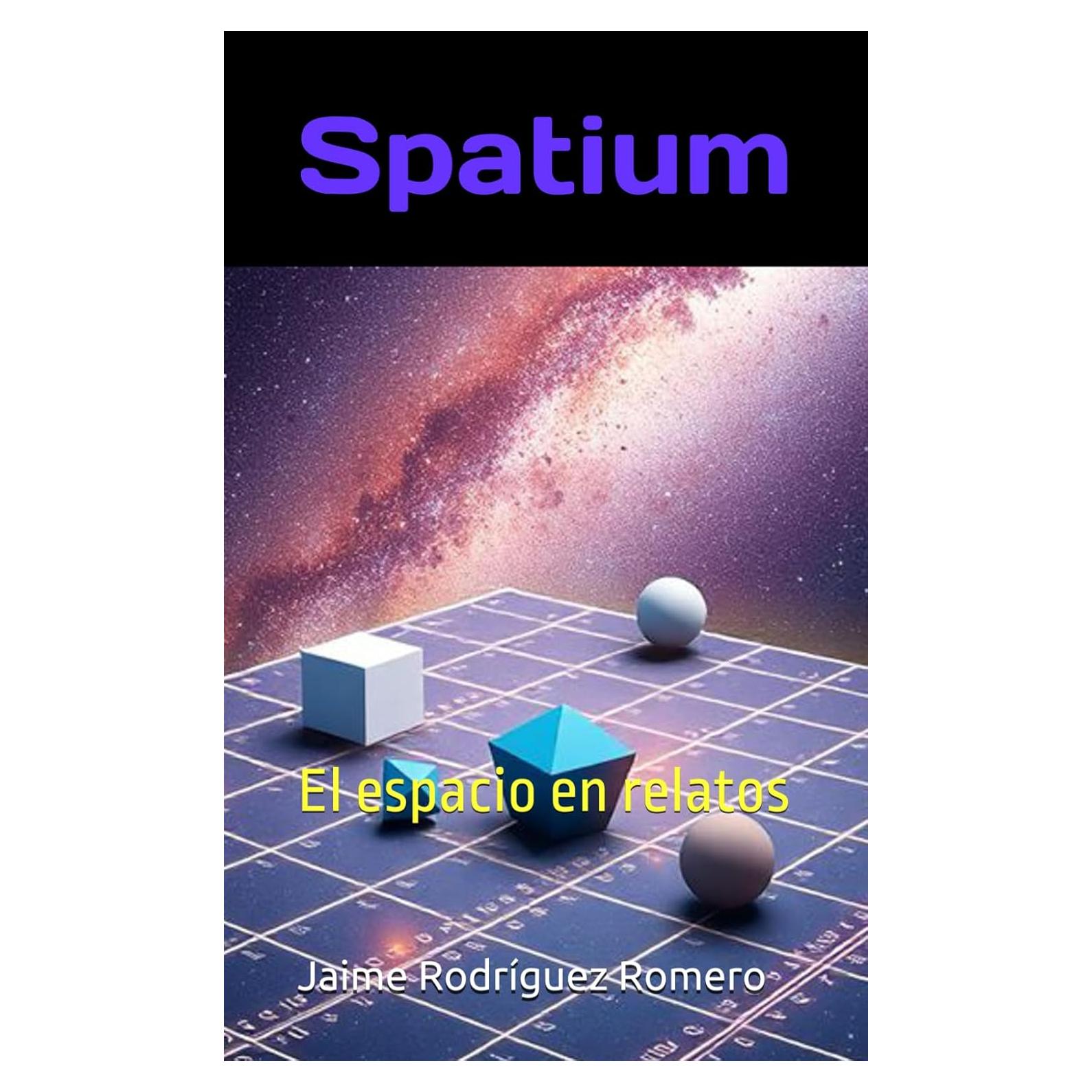Spatium: El espacio en relatos (Spanish Edition)