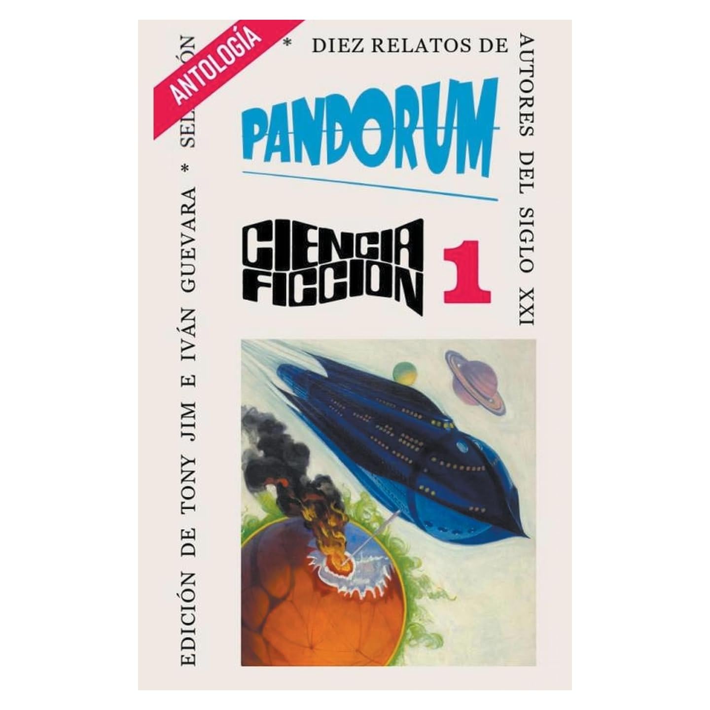 Pandorum (Pandorum Antología de Ciencia Ficción) (Spanish Edition)