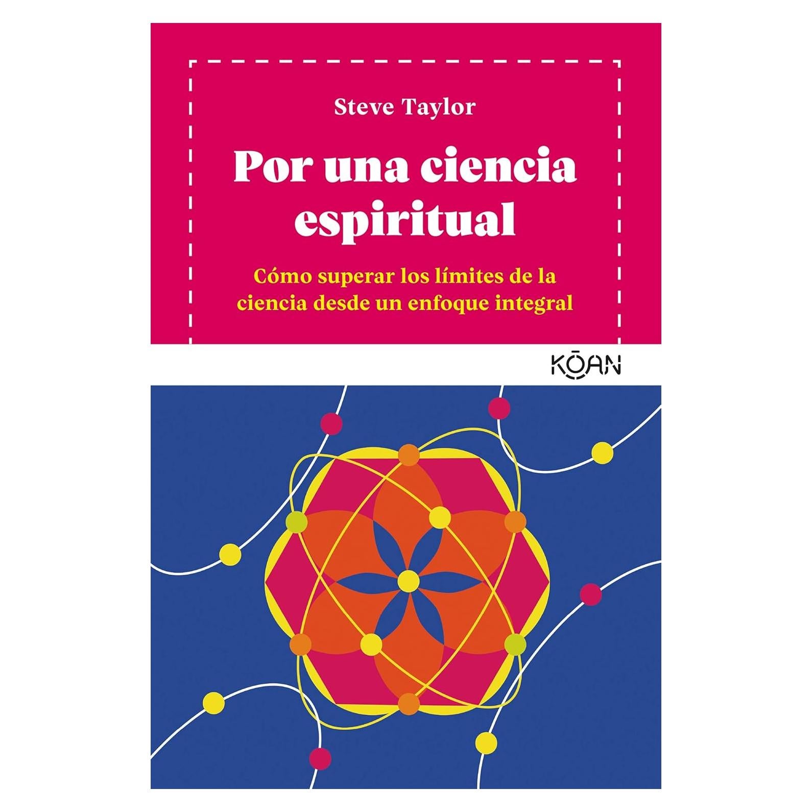 Libro Por una Ciencia Espiritual Steve Taylor 364 Páginas