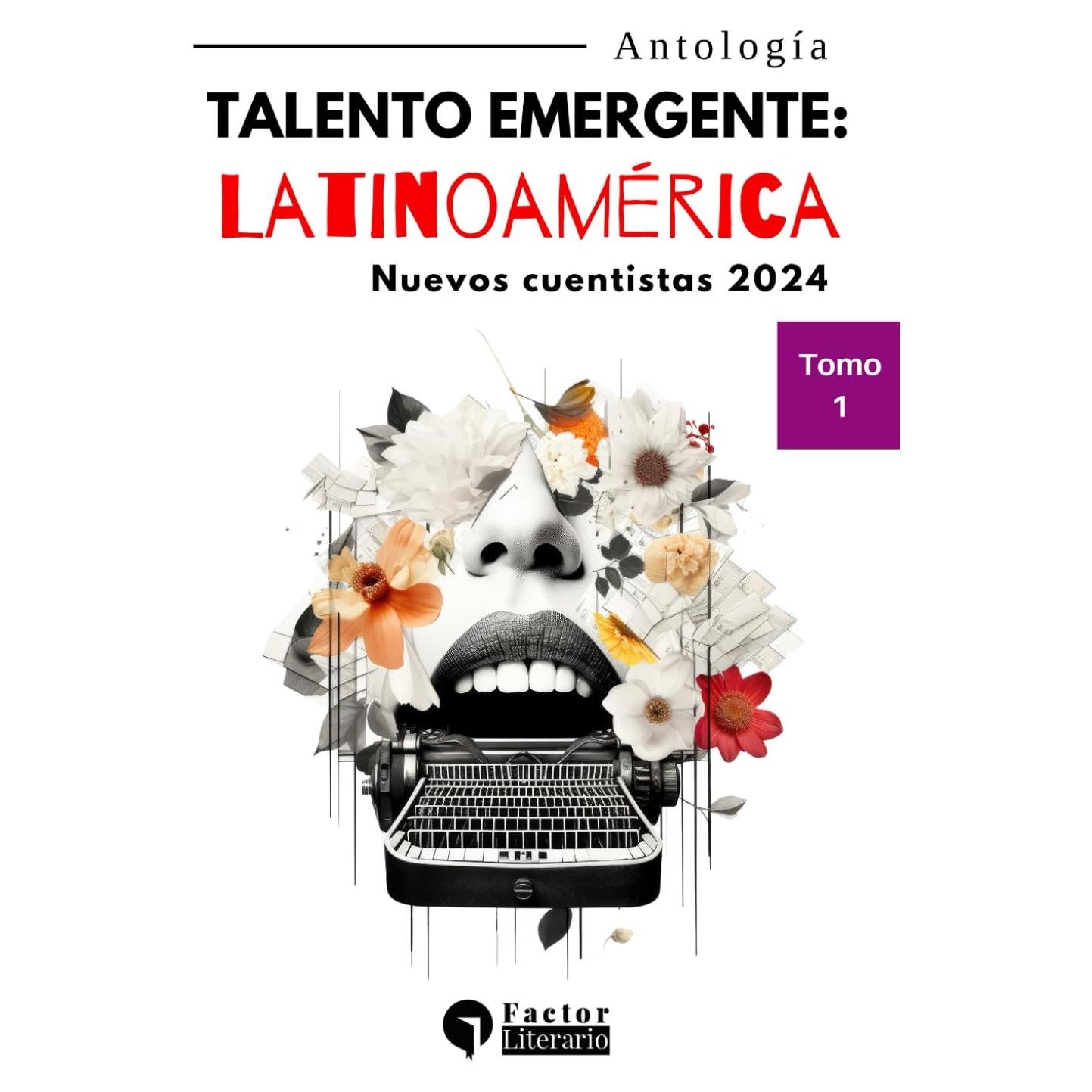 Talento Emergente: Latinoamérica: Nuevos cuentistas 2024 (Spanish Edition)