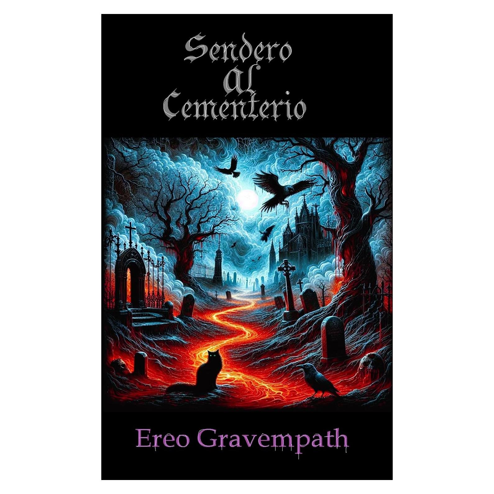 Sendero al Cementerio - Estramonium Ed. - 159 Páginas